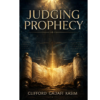 FRONT JUDGING PROPHECY