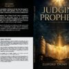JUDGING PROPHECY JUDGING PROPHECY